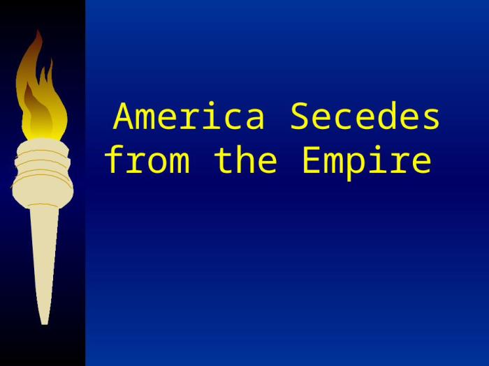 America secedes from the empire