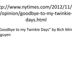 Goodbye to my twinkie days