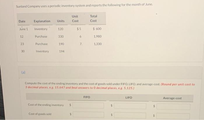 Sunland company uses a periodic inventory system